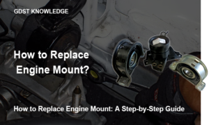 How to Replace Engine Mount